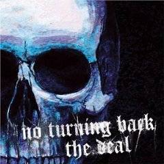 No Turning Back : No Turning Back split with The Deal
